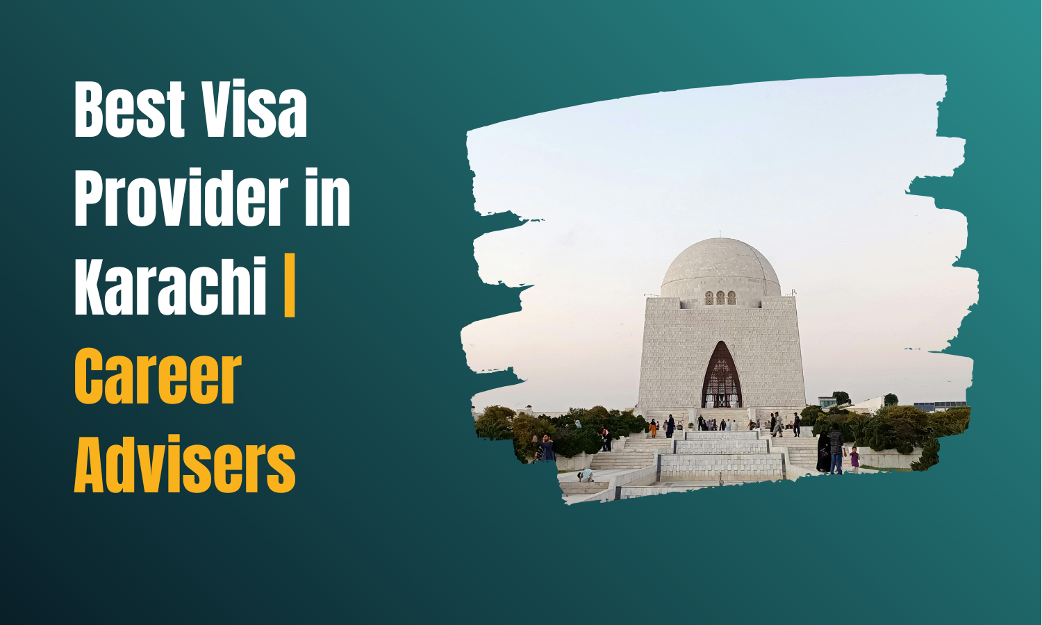Best Visa Provider in Karachi | Career Advisers